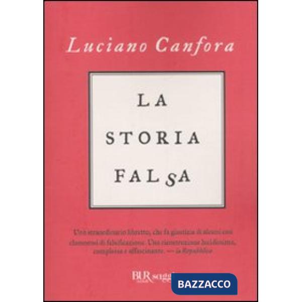 Storia falsa (La)