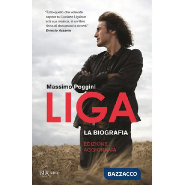 Liga. La biografia. Nuova ediz.