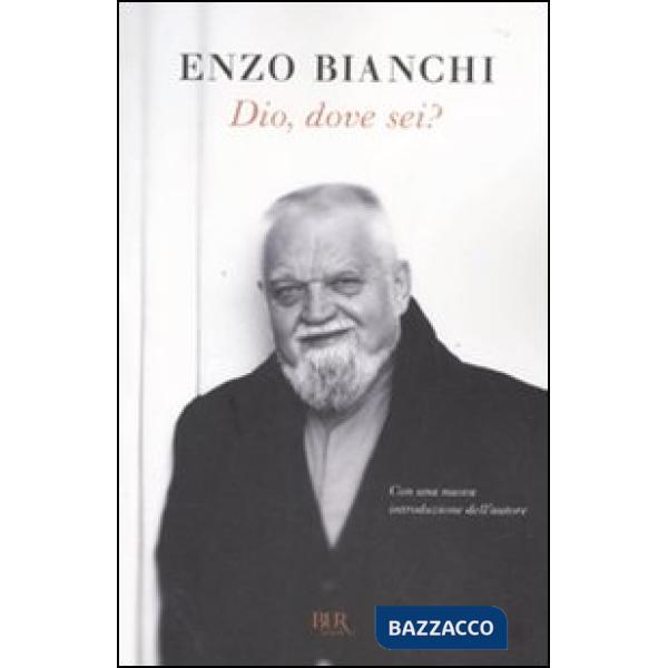 Dio, dove sei?