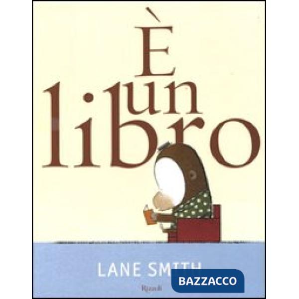 È un libro. Ediz. illustrata
