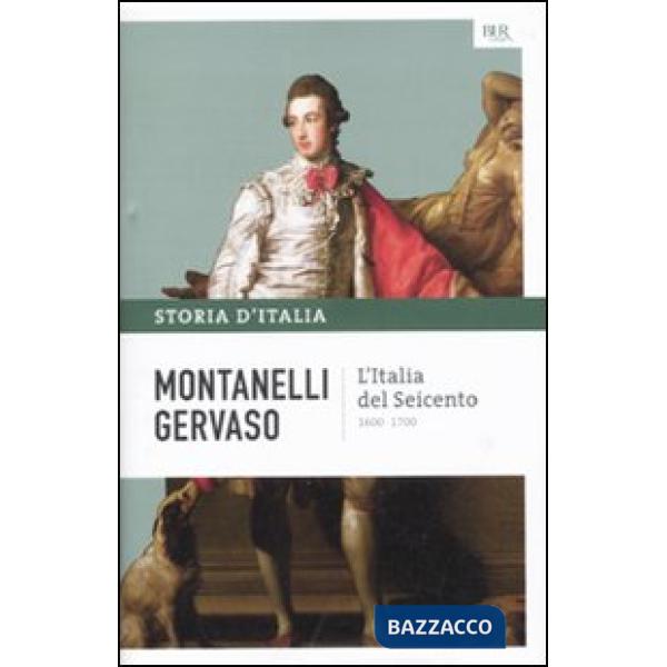 Storia d'Italia. Vol. 5: L' Italia del Seicento (1600-1700)
