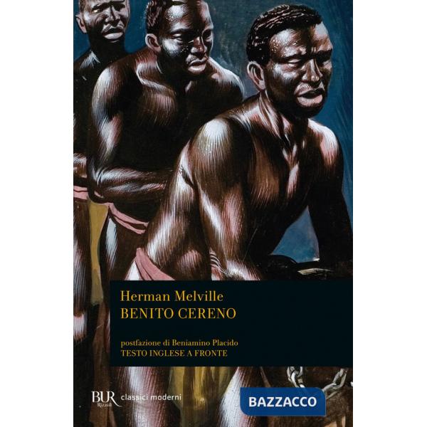 Benito Cereno. Testo inglese a fronte