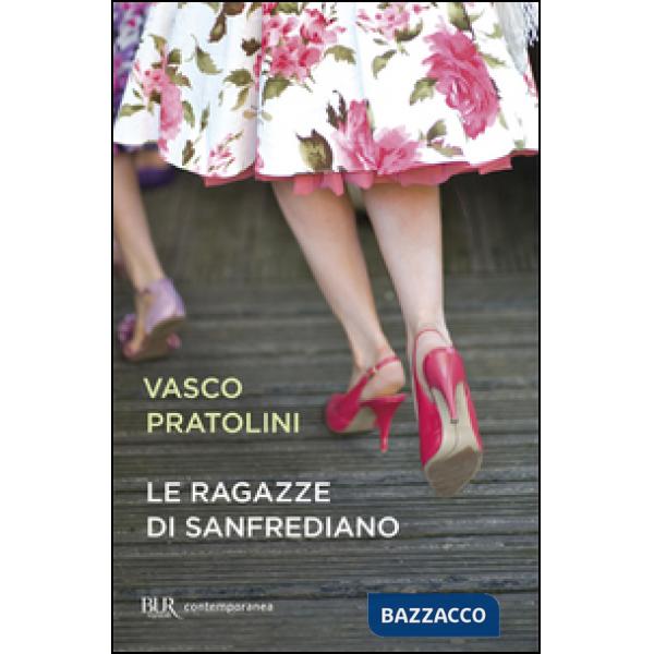 Ragazze di Sanfrediano (Le)