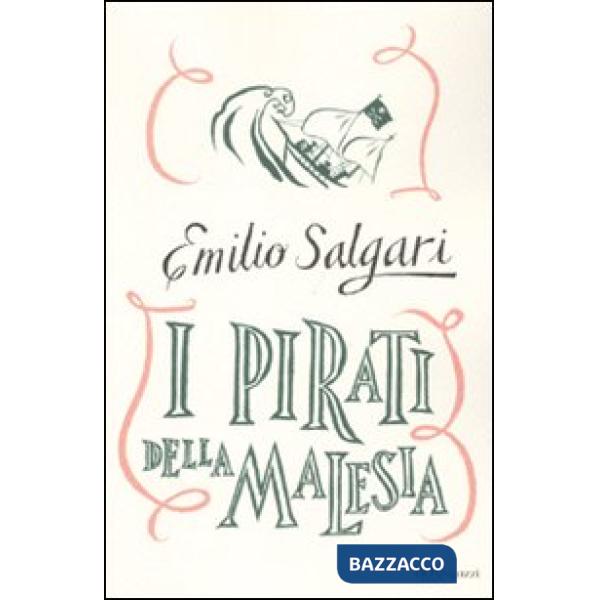 Pirati della Malesia. Ediz. integrale (I)