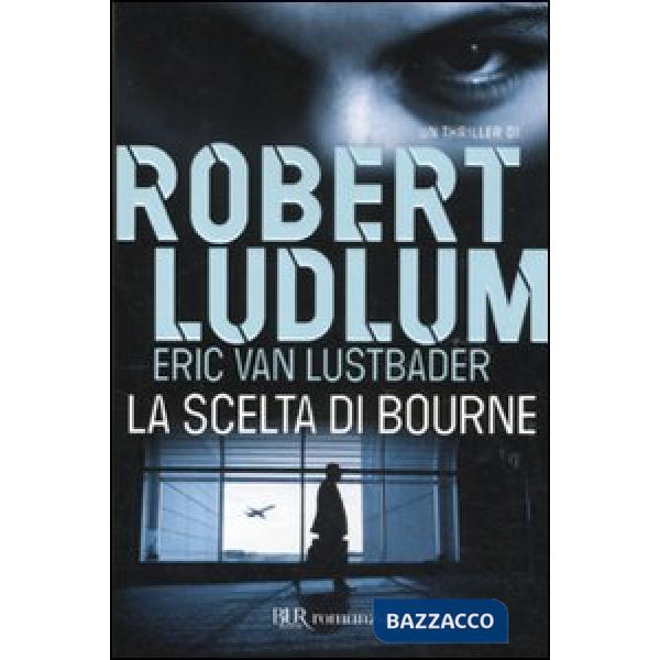 Scelta di Bourne (La)