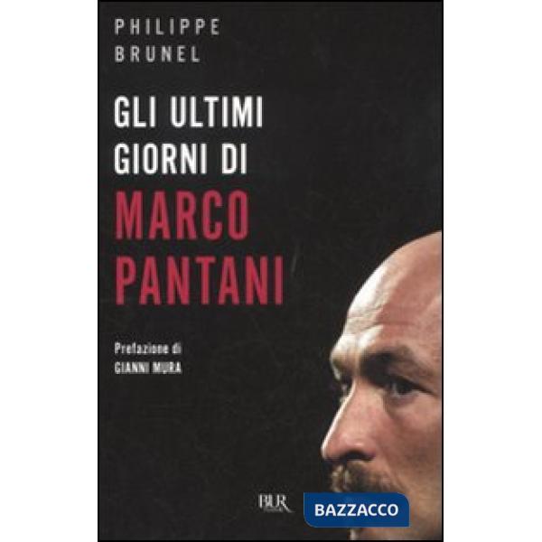 Ultimi giorni di Marco Pantani (Gli)