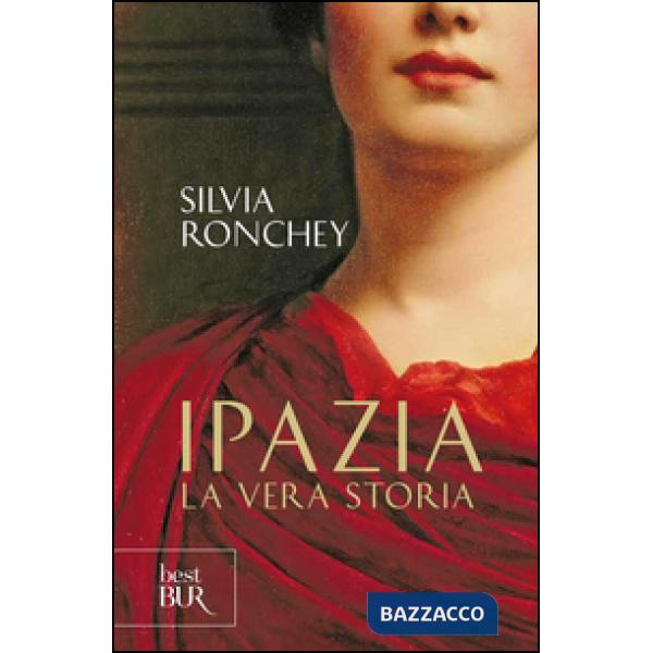 Ipazia. La vera storia