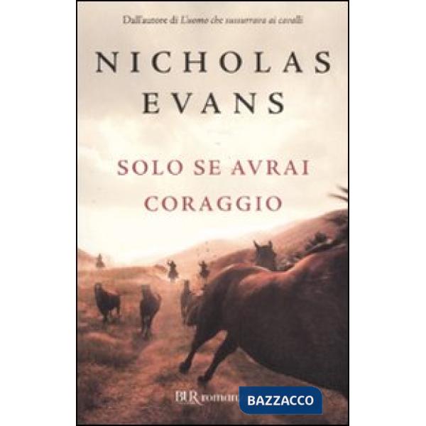 Solo se avrai coraggio