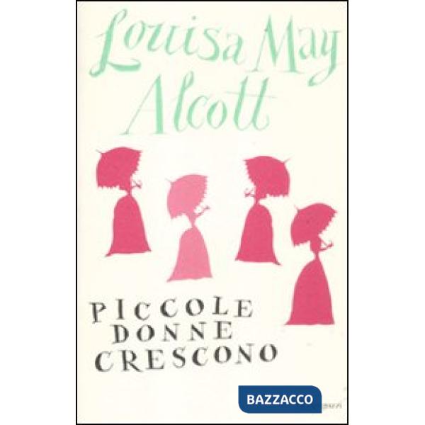 Piccole donne crescono (Le)