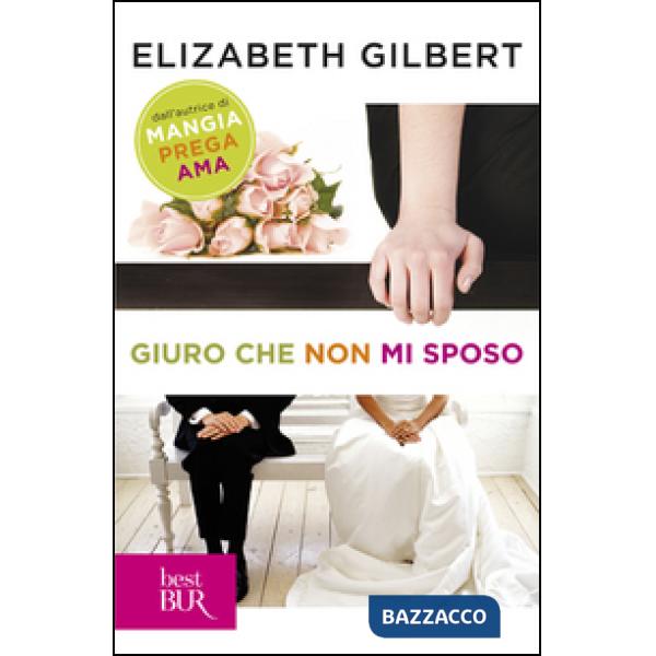 Giuro che non mi sposo