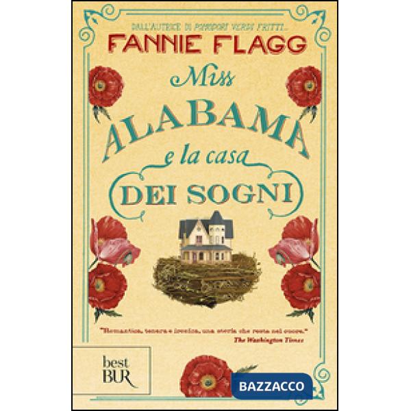 Miss Alabama e la casa dei sogni