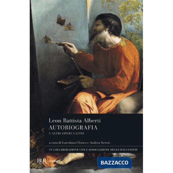 Autobiografia e altre opere latine. Testo latino a fronte