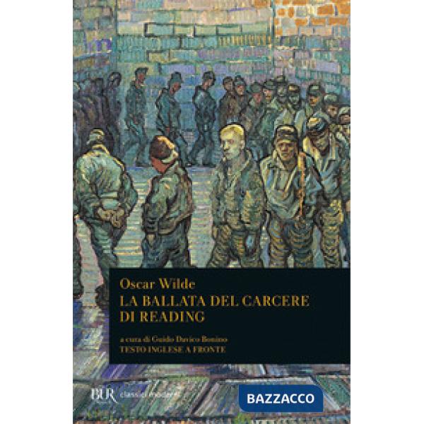 Ballata del carcere di Reading. Testo inglese a fronte (La)