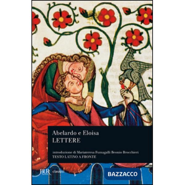 Lettere di Abelardo e Eloisa. Testo latino a fronte