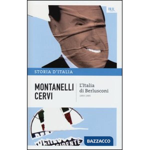Storia d'Italia. Vol. 21: L' Italia di Berlusconi (1993-1995)