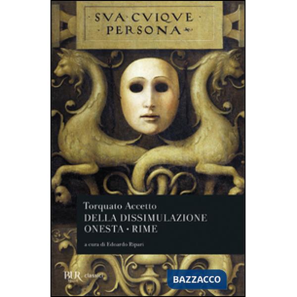 Della dissimulazione onesta-Rime