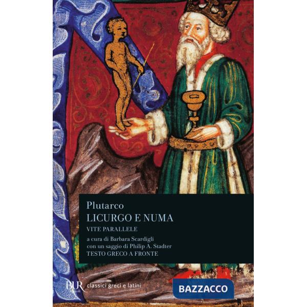 Vite parallele. Licurgo e Numa Pompilio. Testo greco a fronte