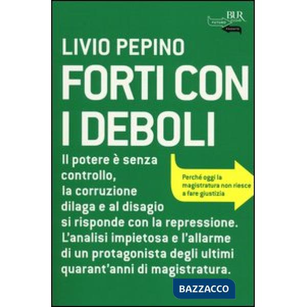 Forti con i deboli