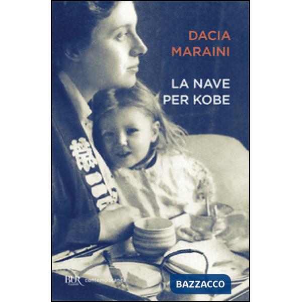 Nave per Kobe. Diari giapponesi di mia madre (La)