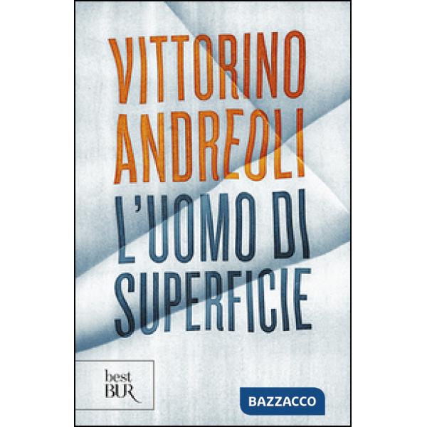 Uomo di superficie (L')