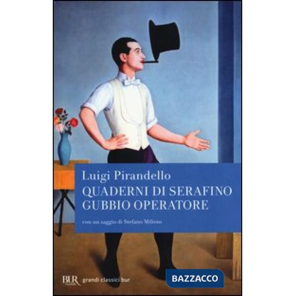 Quaderni di Serafino Gubbio operatore