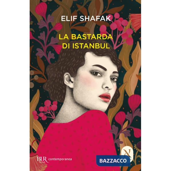Bastarda di Istanbul (La)