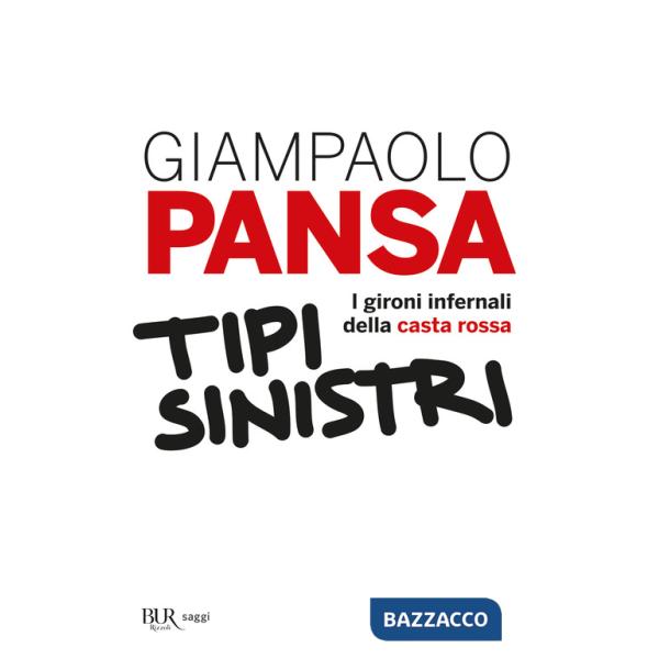 Tipi sinistri. I gironi infernali della casta rossa