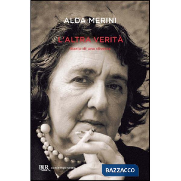 Altra verità. Diario di una diversa (L')