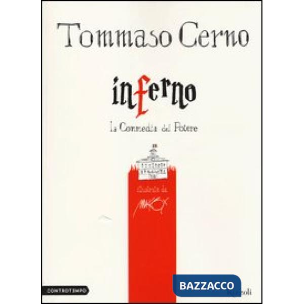 Inferno. La Commedia del potere