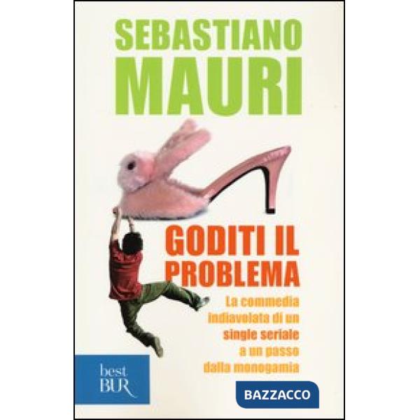 Goditi il problema