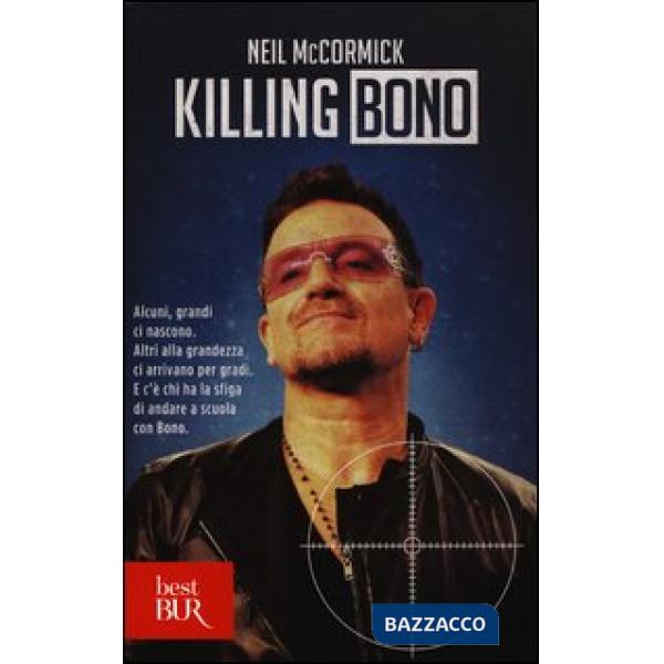 Killing Bono