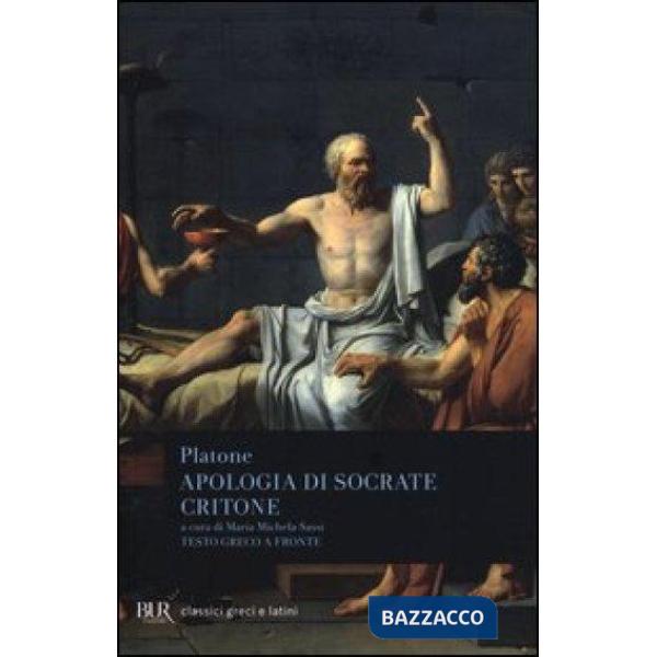 Apologia di Socrate-Critone. Testo greco a fronte