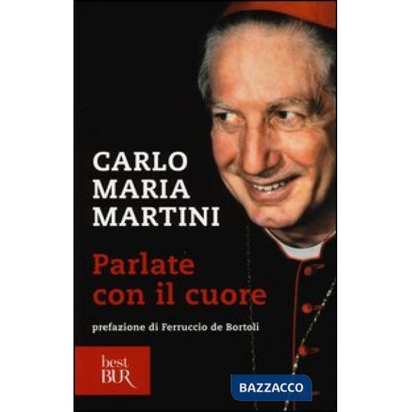 Parlate con il cuore