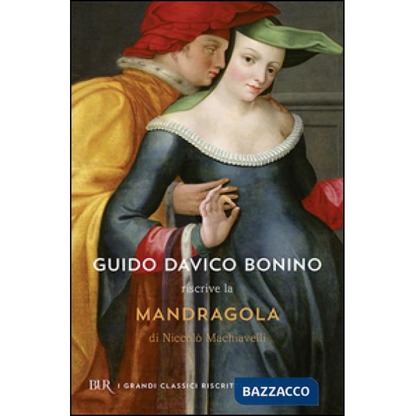 Mandragola. Testo originale a fronte