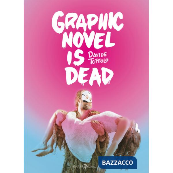 Graphic novel is dead
