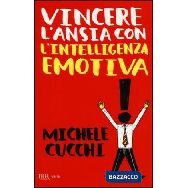 Vincere l'ansia con l'intelligenza emotiva