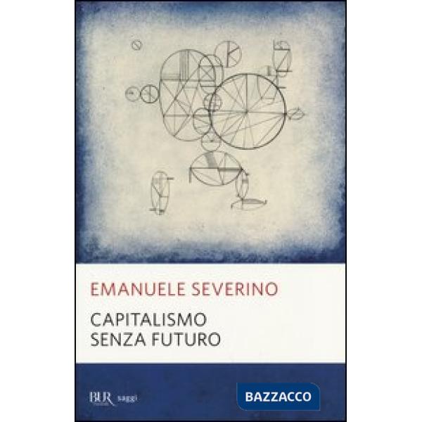 Capitalismo senza futuro