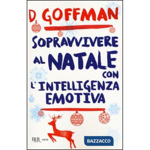 Sopravvivere al Natale con l'intelligenza emotiva