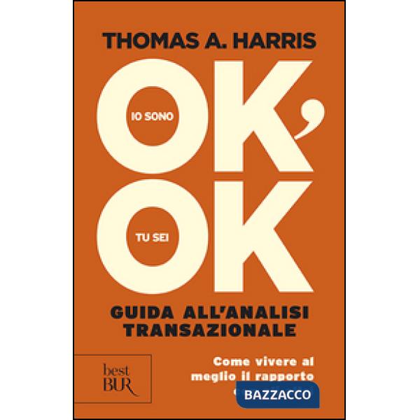 Io sono ok, tu sei ok