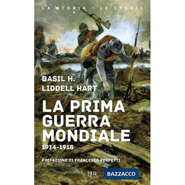 Prima guerra mondiale. 1914-1918 (La)