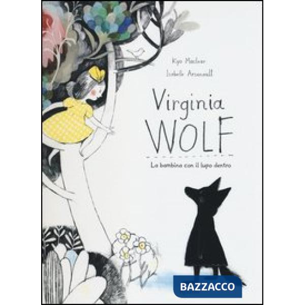 Virginia Wolf. La bambina con il lupo dentro