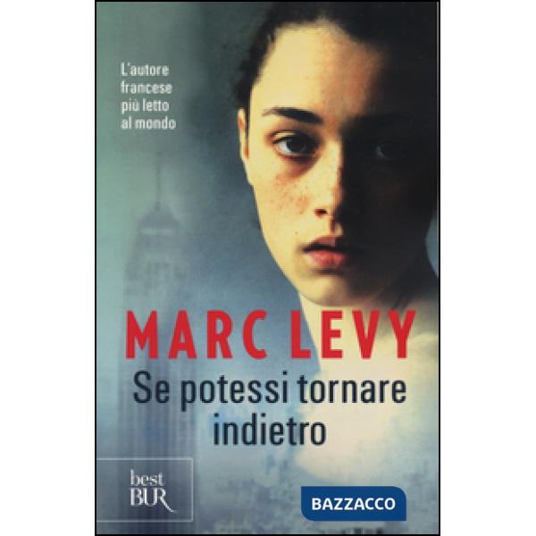 Se potessi tornare indietro