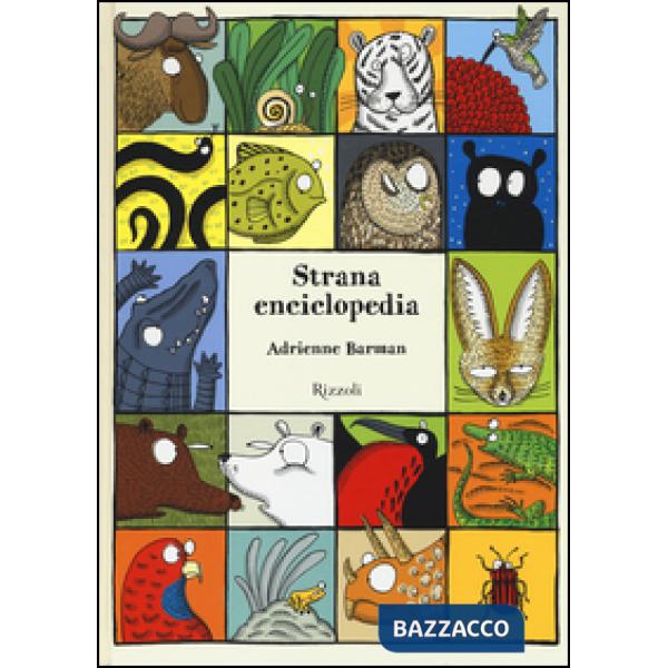 Strana enciclopedia. Ediz. illustrata