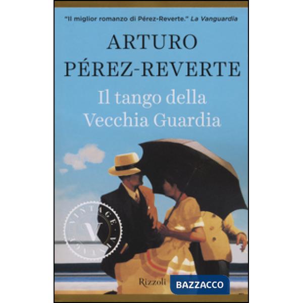 Tango della Vecchia Guardia (Il)