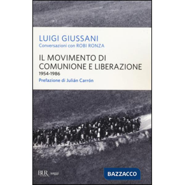 Movimento di Comunione e Liberazione (1954-1986) (Il)