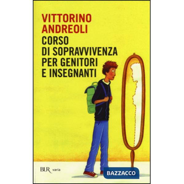 Corso di sopravvivenza per genitori e insegnanti