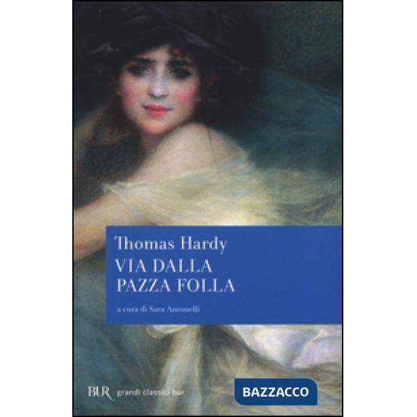 Via dalla pazza folla