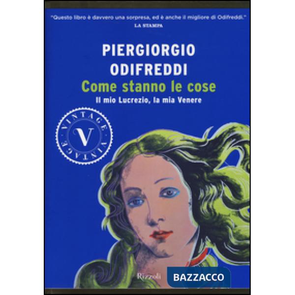 Come stanno le cose. Il mio Lucrezio, la mia Venere