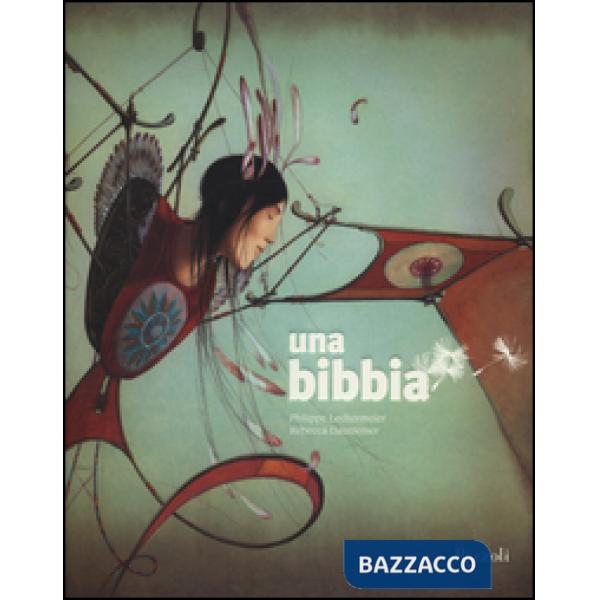 Bibbia. Ediz. a colori (Una)