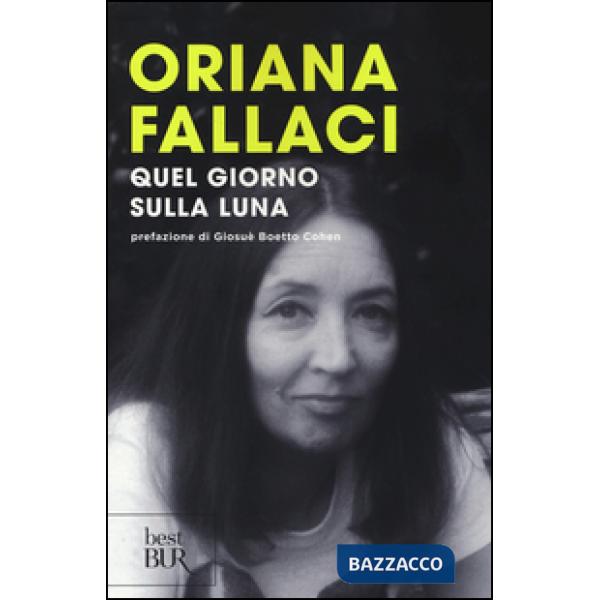 Quel giorno sulla Luna